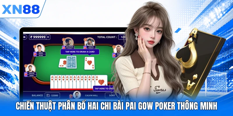 Chiến thuật phân bổ hai chi bài Pai Gow Poker thông minh
